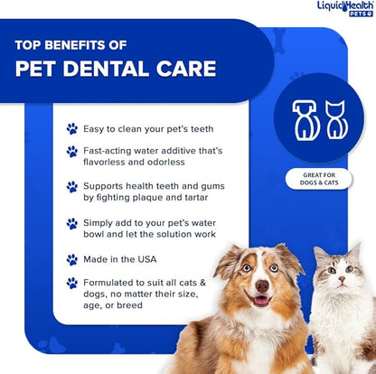 LIQUIDHEALTH Pet Dental Care Water Additive for Dogs & Cats - Fast Acting Pet Bad Breath Freshener, Dog Mouth Wash, Animal Oral Dental Rinse, Plaque & Tartar Teeth Cleaning Solution, USA Made (16 oz)